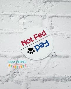 Fed Not Fed ITH Sign 4x4 Hoop machine embroidery design DIGITAL DOWNLOAD