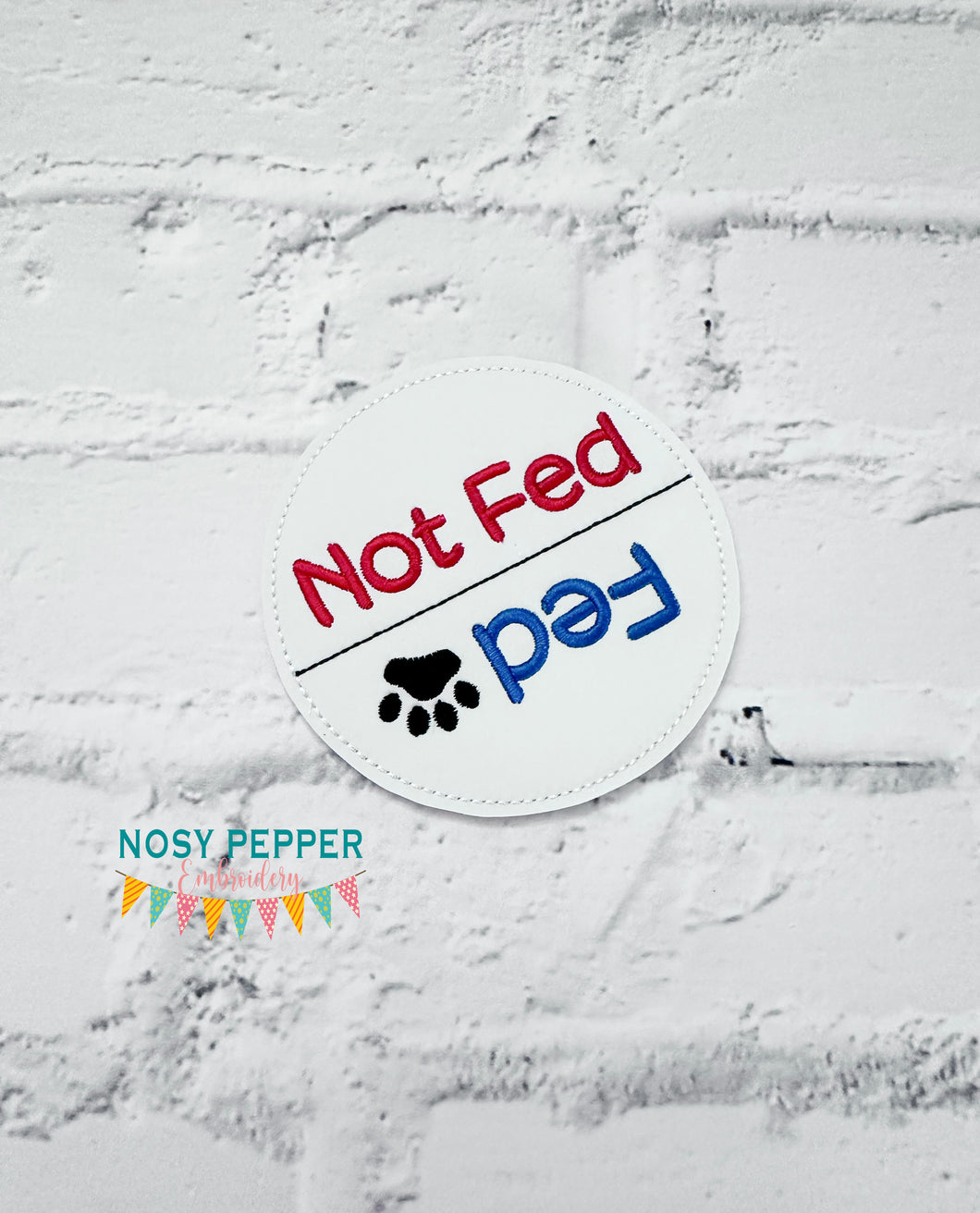 Fed Not Fed ITH Sign 4x4 Hoop machine embroidery design DIGITAL DOWNLOAD