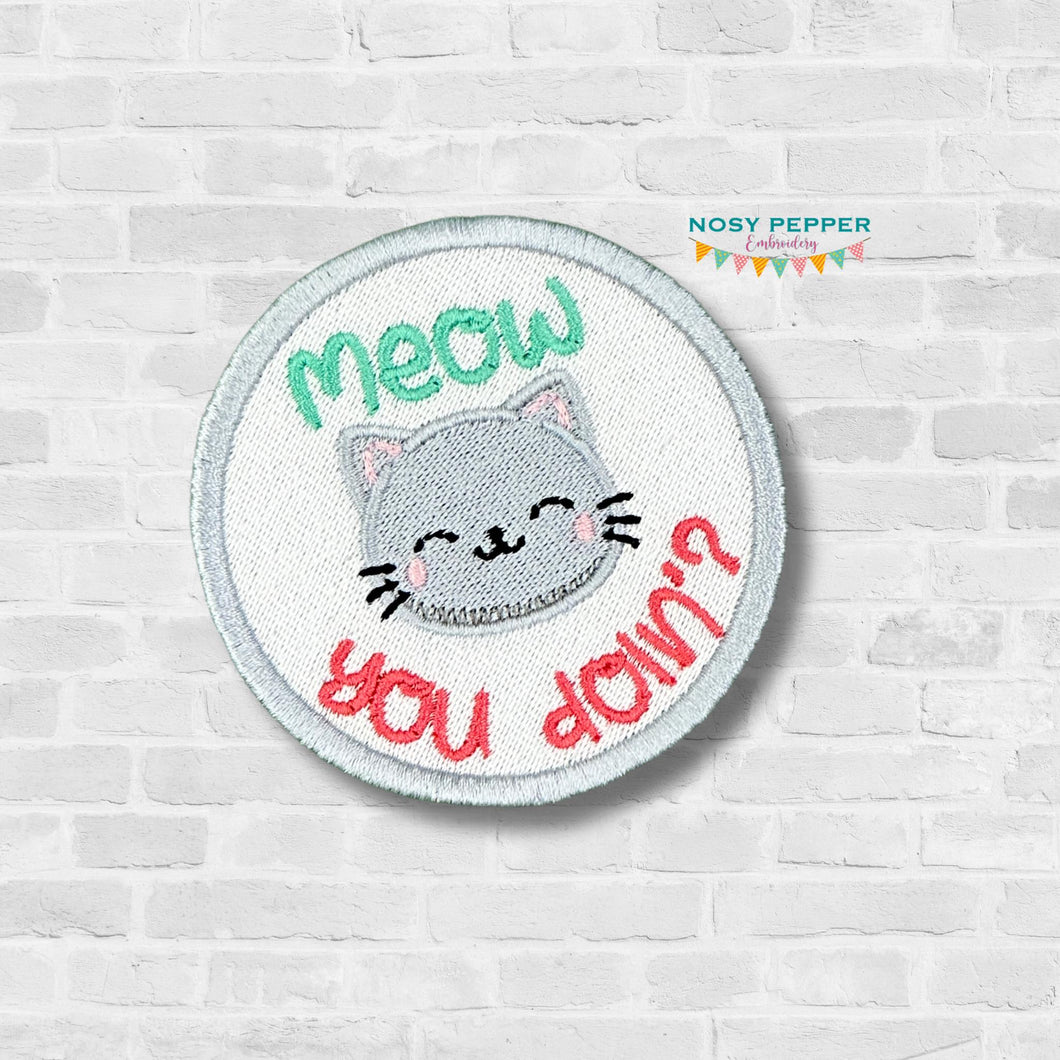 Meow You Doin patch (2 sizes included) machine embroidery design DIGITAL DOWNLOAD