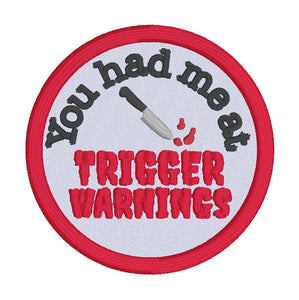 Trigger Warnings patch (2 sizes included) machine embroidery design DIGITAL DOWNLOAD