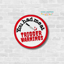 Load image into Gallery viewer, Trigger Warnings patch (2 sizes included) machine embroidery design DIGITAL DOWNLOAD