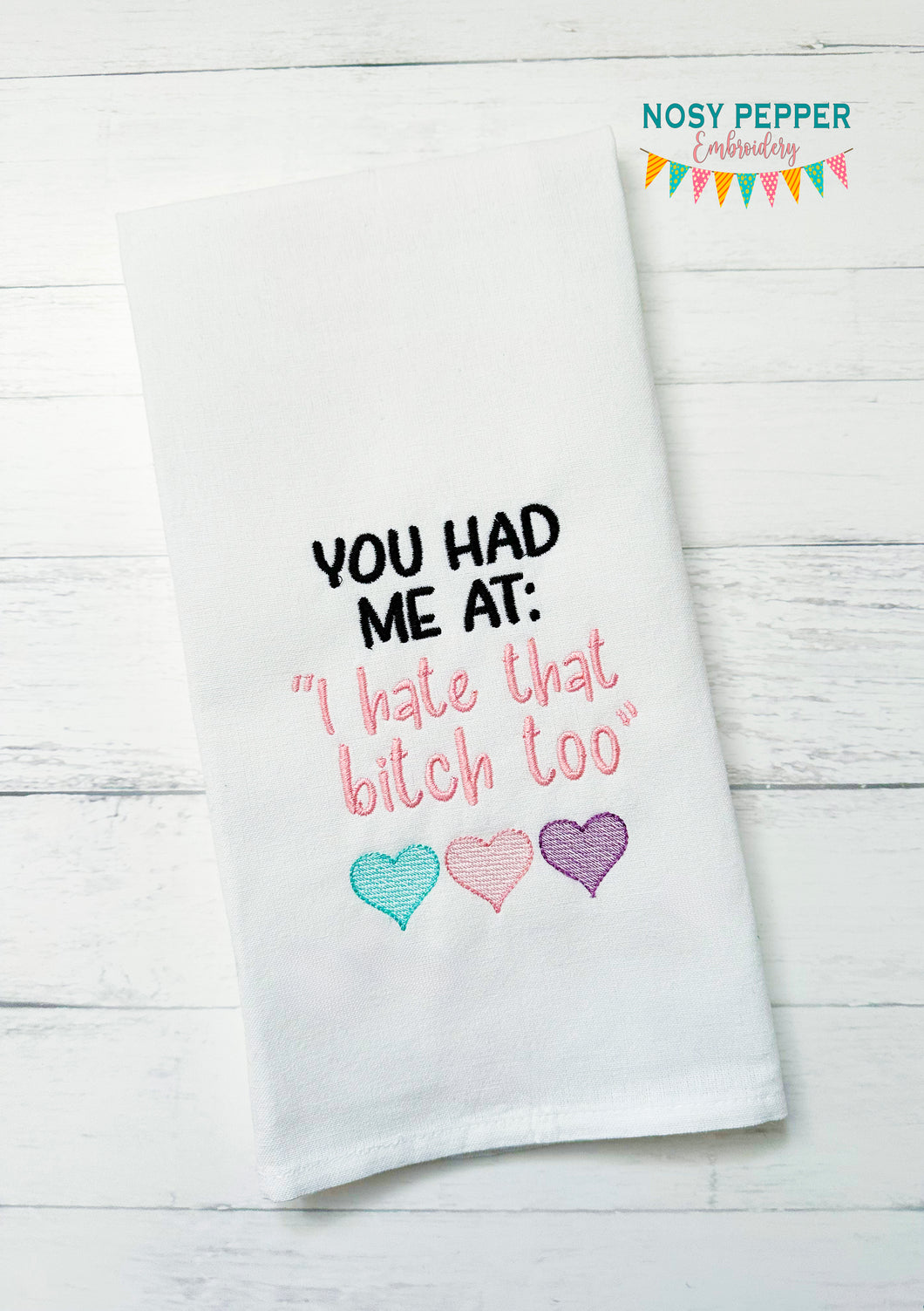 You Had Me At I Hate machine embroidery design (5 sizes included) DIGITAL DOWNLOAD