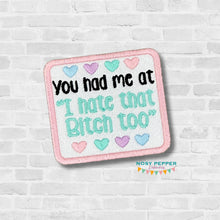 Load image into Gallery viewer, You Had Me At patch (2 sizes included) machine embroidery design DIGITAL DOWNLOAD