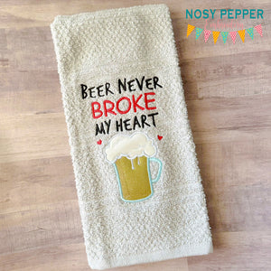 Beer Never Broke My Heart applique machine embroidery design (4 sizes included) DIGITAL DOWNLOAD