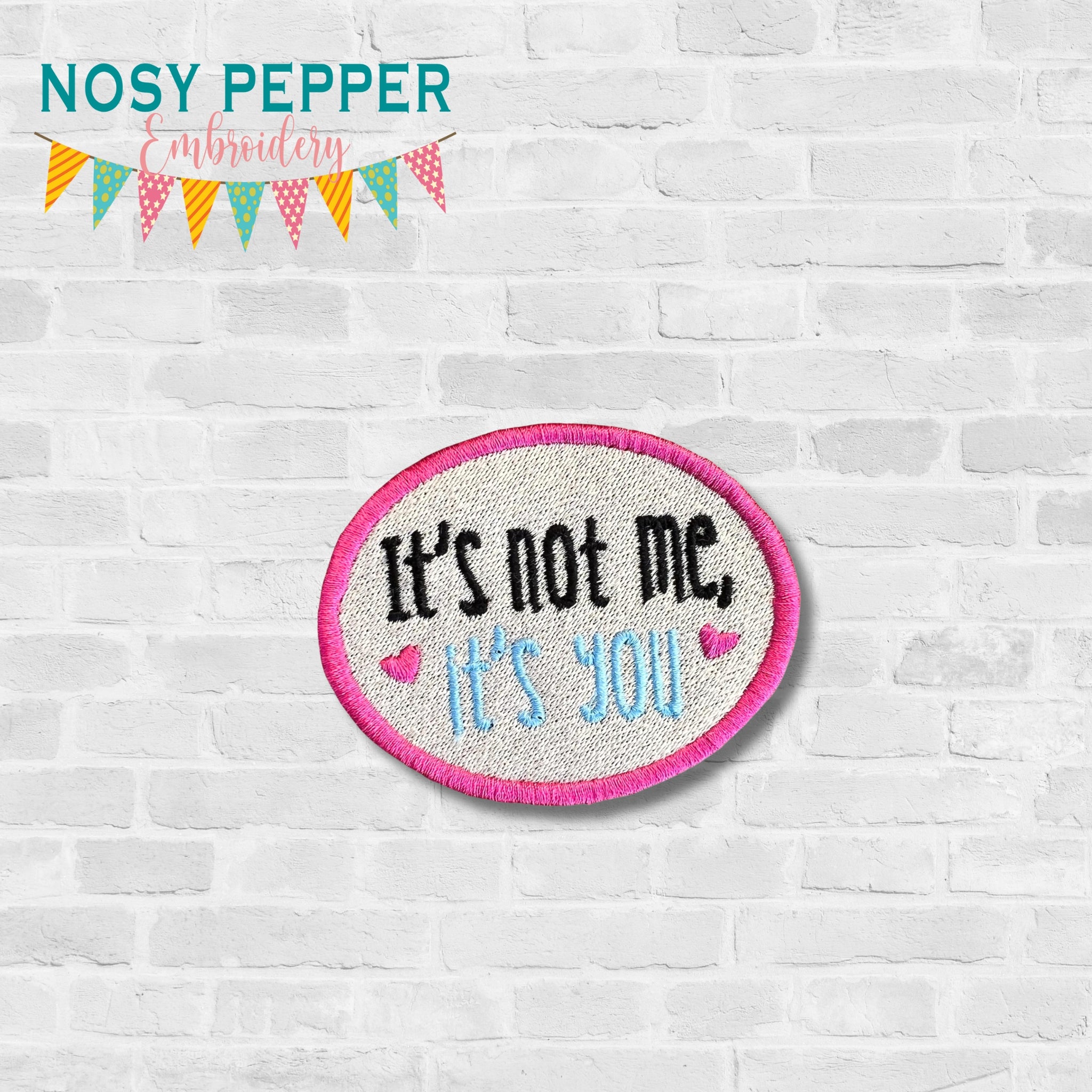 It's Not Me Patch Machine Embroidery Design (2 Sizes Included) DIGITAL ...