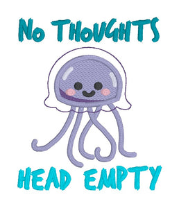 No Thoughts machine embroidery design (5 sizes included) DIGITAL DOWNLOAD