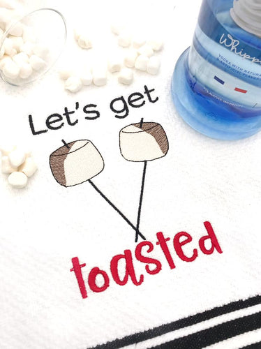 Let's get toasted machine embroidery design (4 sizes included) DIGITAL DOWNLOAD