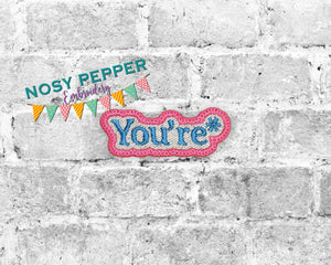 You're* Patch (2 sizes included) machine embroidery design DIGITAL DOWNLOAD