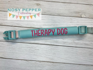 Therapy Dog Collar Wrap machine embroidery design 3 sizes included DIGITAL DOWNLOAD