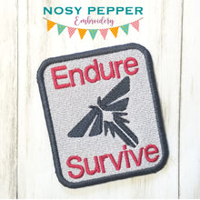 Load image into Gallery viewer, Survive And Endure Patch machine embroidery file (2 sizes included) DIGITAL DOWNLOAD