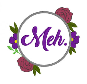 Meh machine embroidery design (5 sizes included) DIGITAL DOWNLOAD