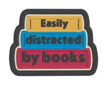 Load image into Gallery viewer, Easily Distracted By Books patch machine embroidery design DIGITAL DOWNLOAD