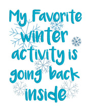 Load image into Gallery viewer, My Favorite Winter Activity US &amp; UK versions machine embroidery design (4 sizes included) DIGITAL DOWNLOAD