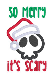 So Merry It's Scary appliqué machine embroidery design (4 sizes available) DIGITAL DOWNLOAD