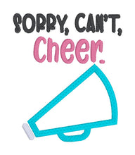 Load image into Gallery viewer, Sorry, Can&#39;t, Cheer appliqué machine embroidery design (5 sizes included) DIGITAL DOWNLOAD